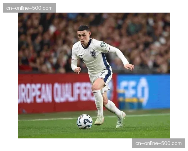 英格兰锋线凯恩领衔 福登萨卡格拉利什边路组合存变数 英格兰锋线凯恩领衔 福登萨卡格拉利什边路组合存变数